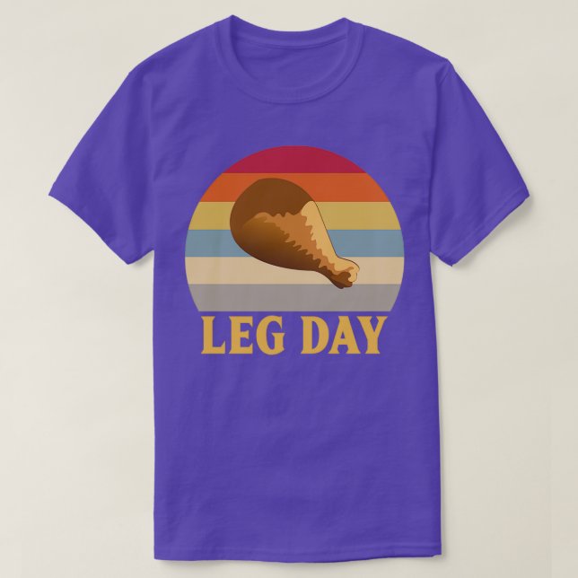 Camiseta El día de la pierna es gracioso Turquía Leg Drumst (Diseño del anverso)