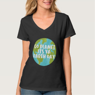 Camiseta El Día de la Tierra Cute Go Planet es Ya Earth Day