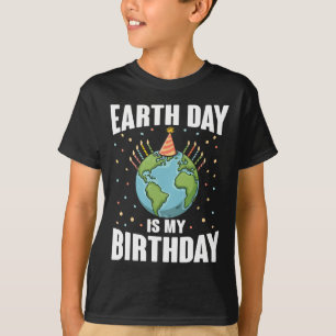 Camiseta El Día de la Tierra es mi cumpleaños para la cienc