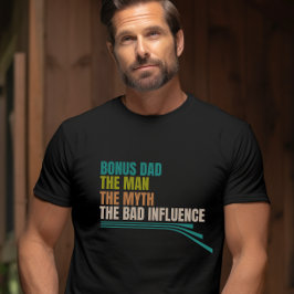Camiseta El Día de los Padres Bonus Dad Divertido acerca de