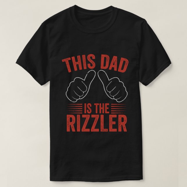 Camiseta El Día De Los Padres Funny Con Rizz Rizzler El Dio (Diseño del anverso)