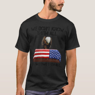 Camiseta El Día de los Veteranos No Los Conocemos A Todos P