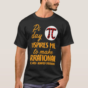 Camiseta El Día De Pi Me Inspira Matemática Con El Símbolo