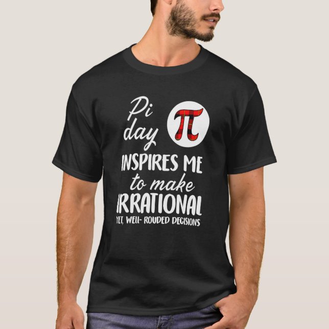 Camiseta El Día De Pi Me Inspira Matemáticas 2 (Anverso)