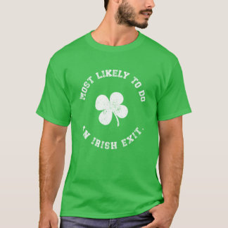 Camiseta El Día de San Patricio es el más propenso a hacer 
