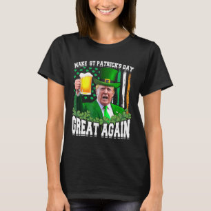 Camiseta El Día de San Patricio es genial otra vez, Trump