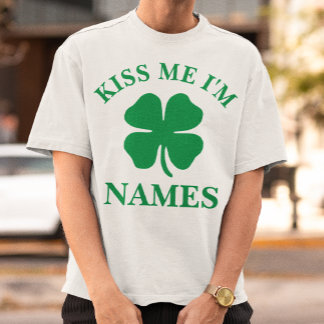 Camiseta El Día de San Patricio me besa personalmente