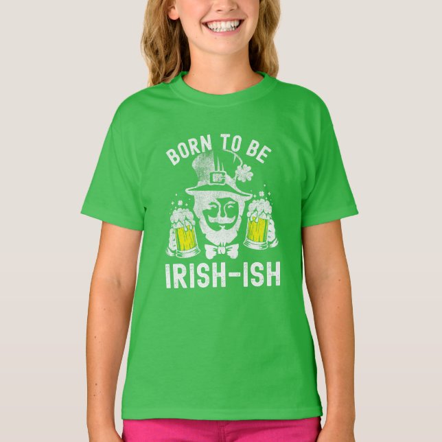 Camiseta El Día de San Patricio nació como irlandés gracios (Anverso)