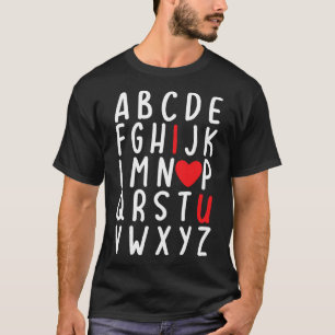 Camiseta El día de San Valentín Abc I Love You Heart Teache
