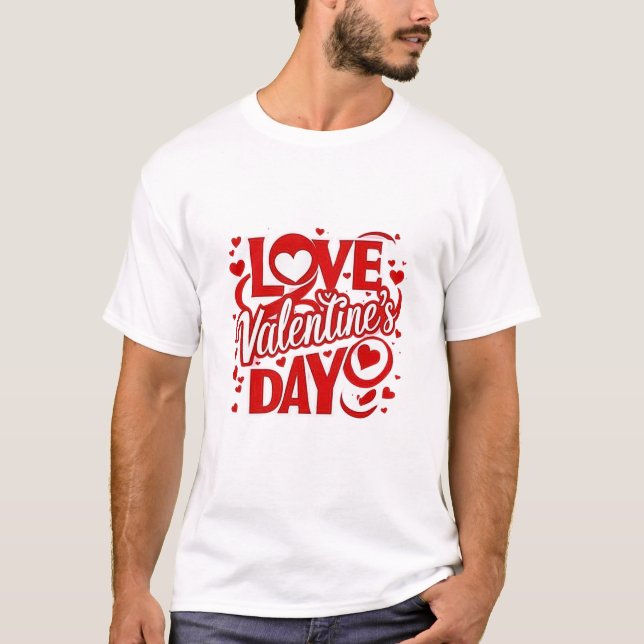 Camiseta El día de San Valentín de amor-diseño romántico de (Anverso)