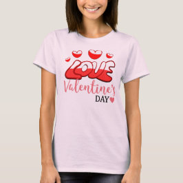 Camiseta el día de San Valentín de amor T-Shirt