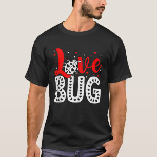 Camiseta El día de San Valentín de Bug Amor Insectos Natura