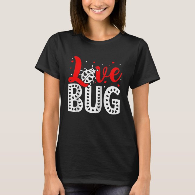 Camiseta El día de San Valentín de Bug Amor Insectos Natura (Anverso)