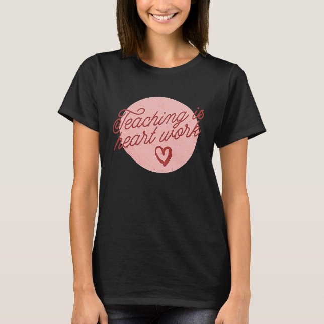 Camiseta El día de San Valentín educativa educativa y traba (Anverso)