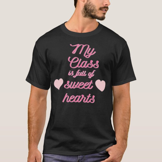 Camiseta El día de San Valentín Mi Clase Está Llena De Novi (Anverso)