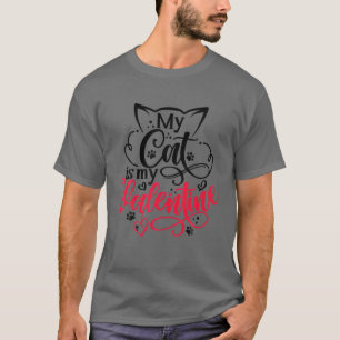 Camiseta El día de San Valentín Mi Gato Es Mi Gato Divertid