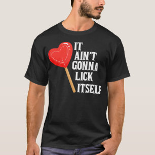 Camiseta El día de San Valentín Regalo Cute Candy It't Gonn
