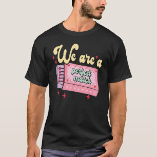 Camiseta El día de San Valentín Somos un partido perfecto q