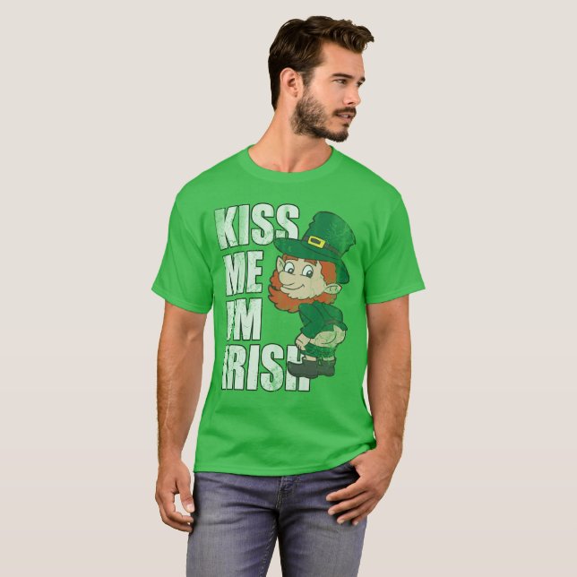 Camiseta El día de St Patrick me besa que soy Leprechaun (Anverso completo)