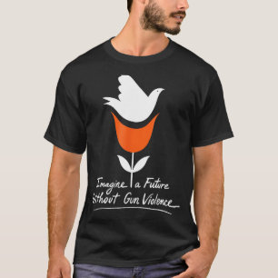 Camiseta El Día Del Naranja Imagina Un Futuro Sin Viole De