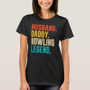 Camiseta El día del padre de la leyenda Bowler Husband