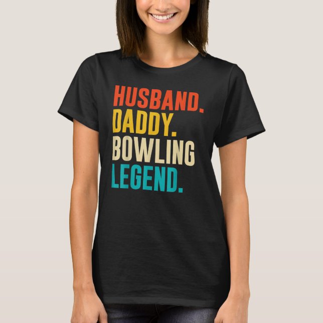 Camiseta El día del padre de la leyenda Bowler Husband (Anverso)