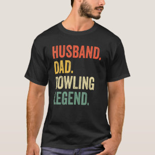 Camiseta El Día del Padre de la Leyenda de Bowler Husband D
