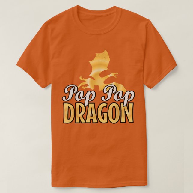 Camiseta El Día del Padre del Dragón Pop, el Día del Padre (Diseño del anverso)
