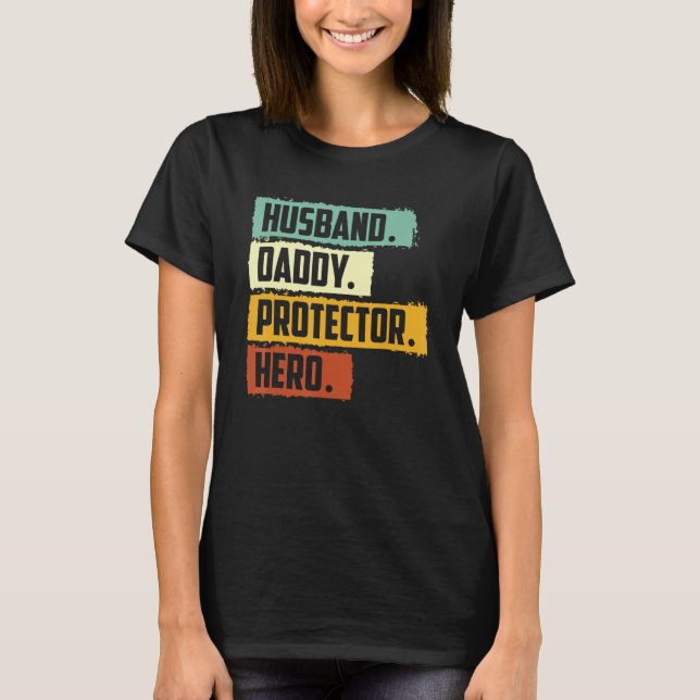 Camiseta El Día del Padre Protector Héroes de los Padres (Anverso)