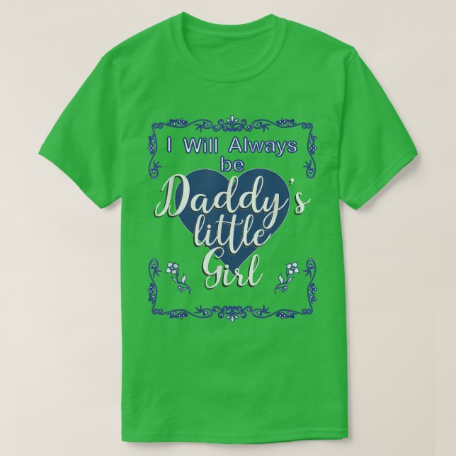 Camiseta El día del padre siempre daña a la hija pequeña Sh (Diseño del anverso)