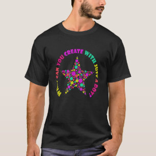 Camiseta El Día Del Punto 2022 Tu Marca Qué Puedes Hacer Co