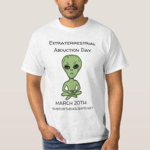 Camiseta El día del secuestro extraterritorial es el 20 de 