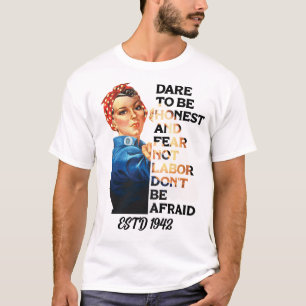 Camiseta El Día Del Trabajo Se Atreve A Ser Un Vintage De R
