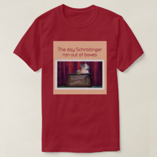 Camiseta El día en que Schrodinger salió de las cajas