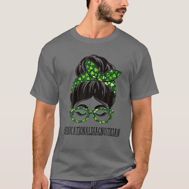 Camiseta El Diagnóstico Educativo Messy Bun St Patrick's (Anverso)