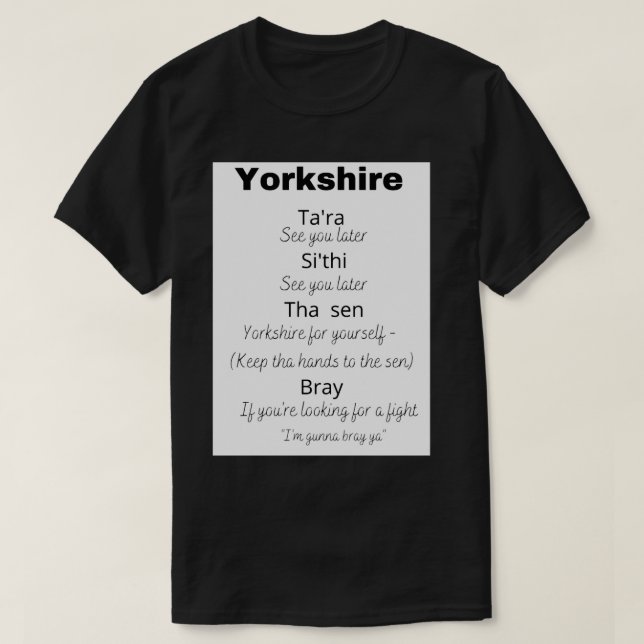 Camiseta El dicho de Yorkshire y su significado (Diseño del anverso)