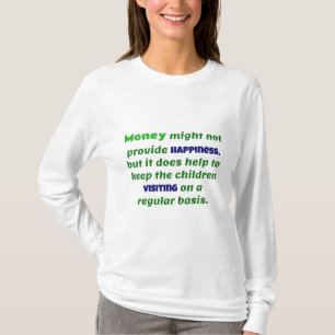 Camiseta El Dinero Del Chiste De Jubilación Mantiene A Los