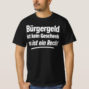 Camiseta El dinero del ciudadano no es un regalo, es un der