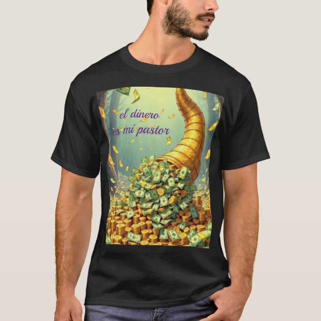 Camiseta el dinero es mi pastor (Anverso)