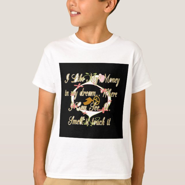 Camiseta El dinero habla en mis sueños y me encanta.png (Anverso)