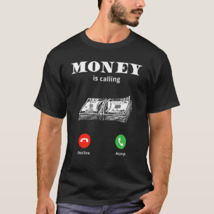 Camiseta El dinero llama a Cash Business