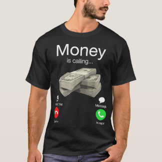 Camiseta El Dinero Llama A Cash Funny Business Hustler T-Sh