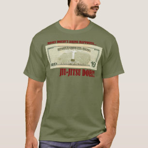 Camiseta El dinero no compra la felicidad, ¡BJJ sí!