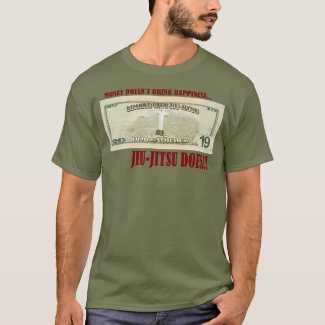 Camiseta El dinero no compra la felicidad, ¡BJJ sí! (Anverso)
