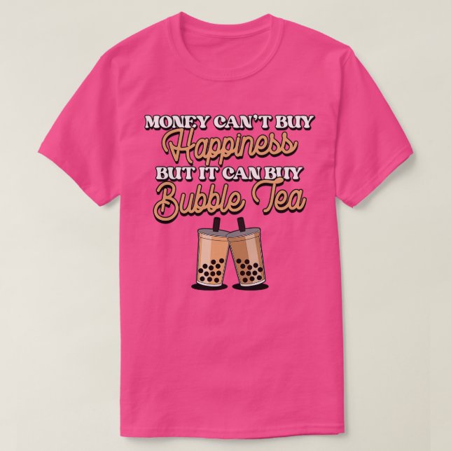 Camiseta El Dinero No Puede Comprar La Felicidad Pero Puede (Diseño del anverso)