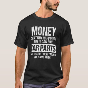 Camiseta El dinero no puede comprar la felicidad pero puede