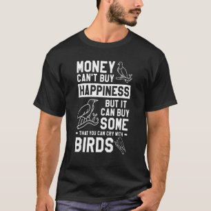 Camiseta El dinero no puede comprar la felicidad pero puede