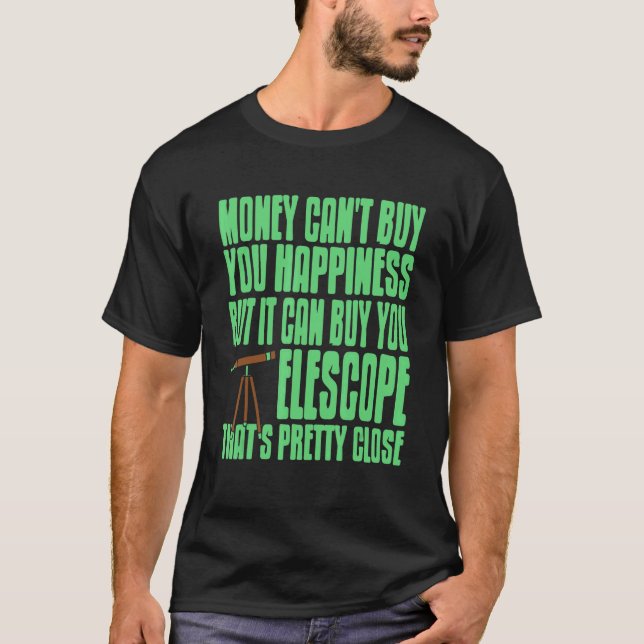 Camiseta El dinero no puede comprar la felicidad pero sí el (Anverso)