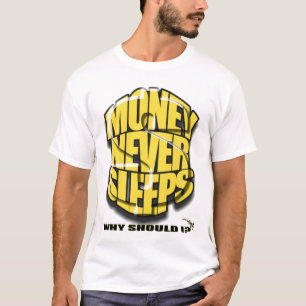 CAMISETA EL DINERO NUNCA DUERME