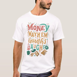 Camiseta El dinero que caen se ríe.